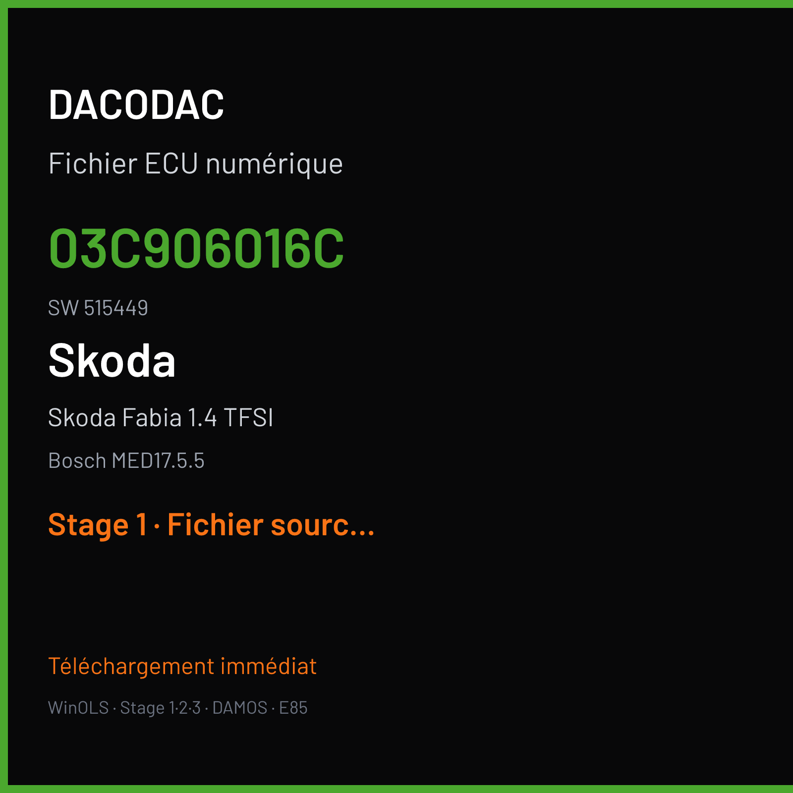 Skoda Fabia 1.4 TFSI (2008) — Bosch MED17.5.5 — 03C906016C · 515449 — Stage 1