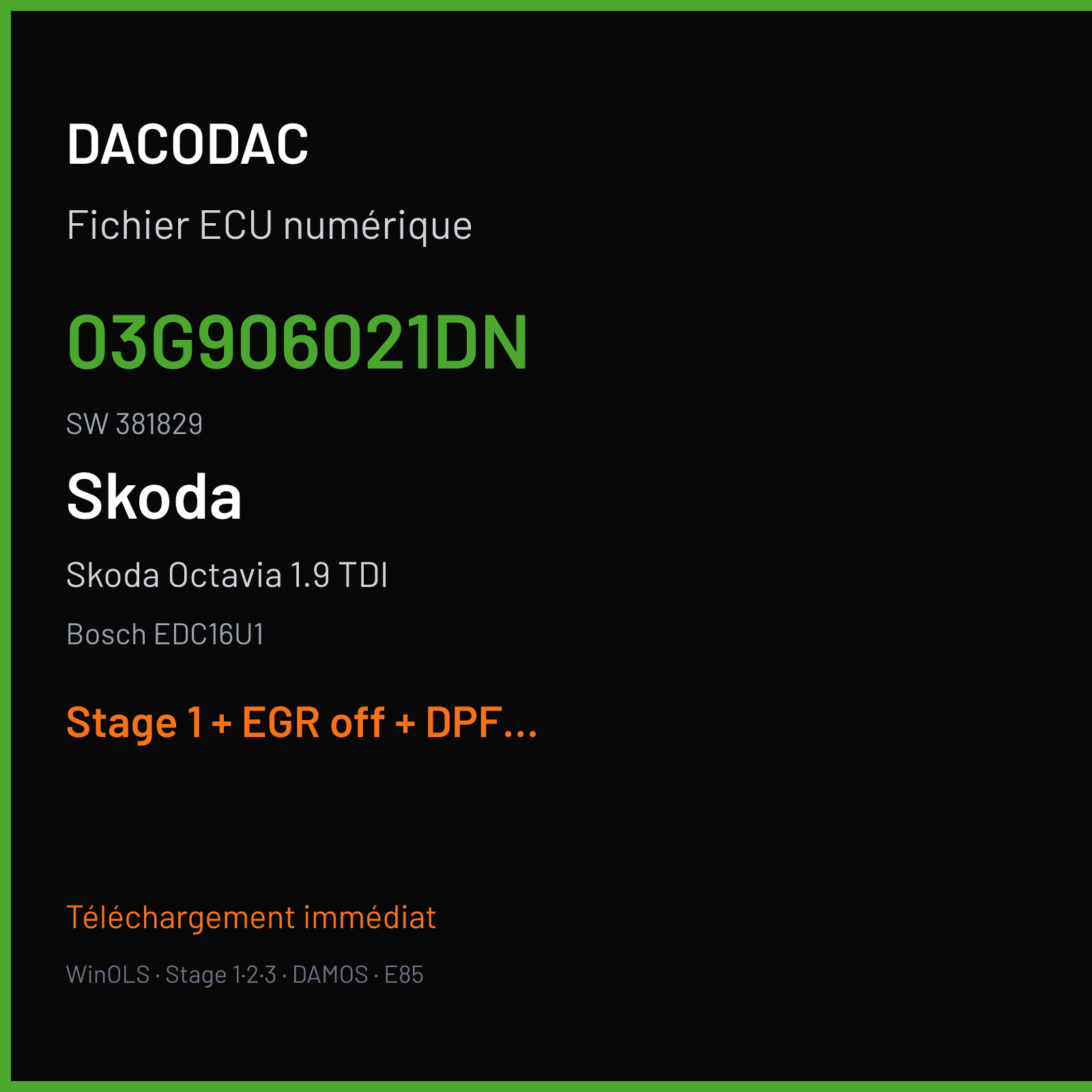 Skoda Octavia 1.9 TDI (2007) — Bosch EDC16U1 — 03G906021DN · 381829 — Stage 1 + EGR off + DPF off + VMAX off