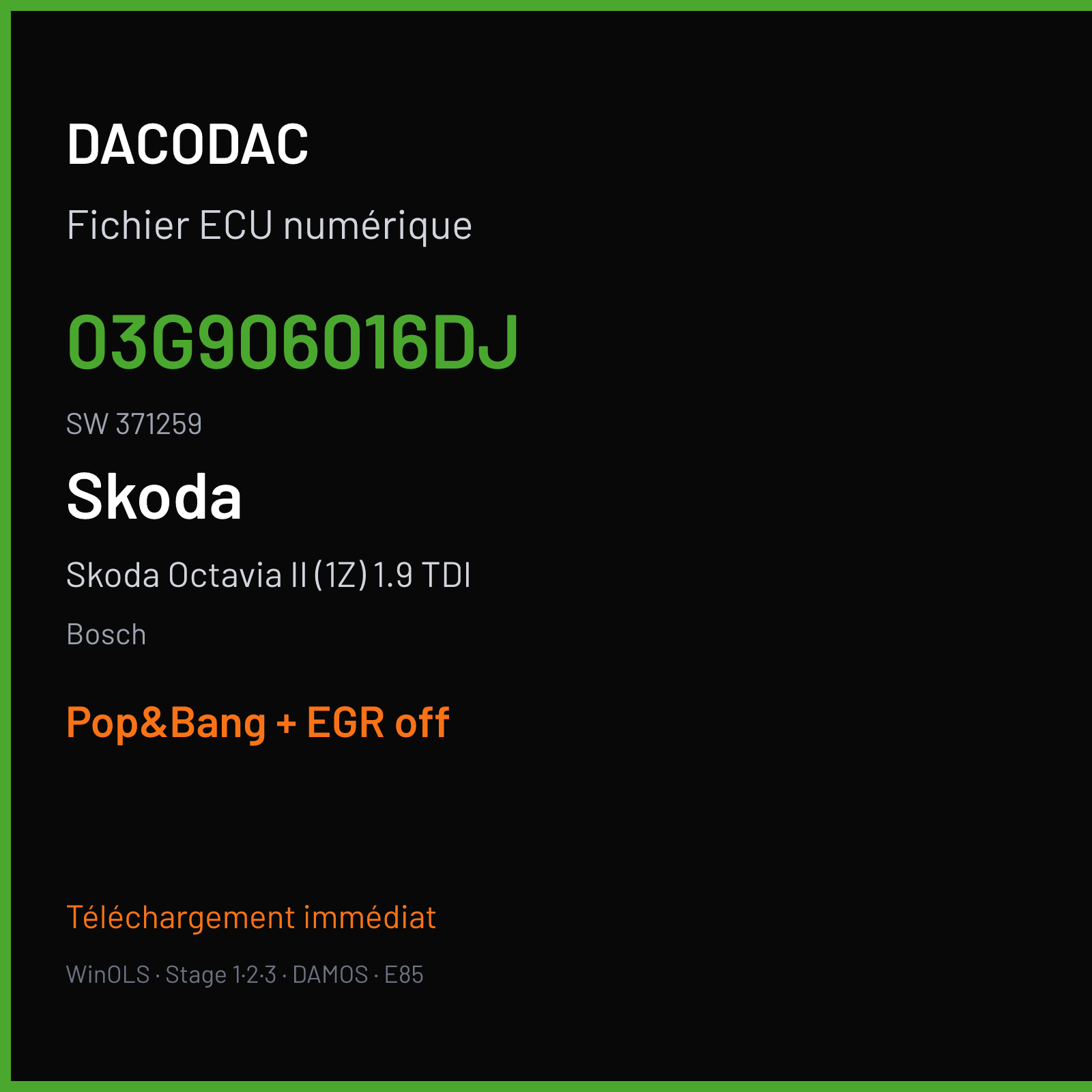 Skoda Octavia II (1Z) 1.9 TDI — Bosch — 03G906016DJ · 371259 — Pop&Bang + EGR off