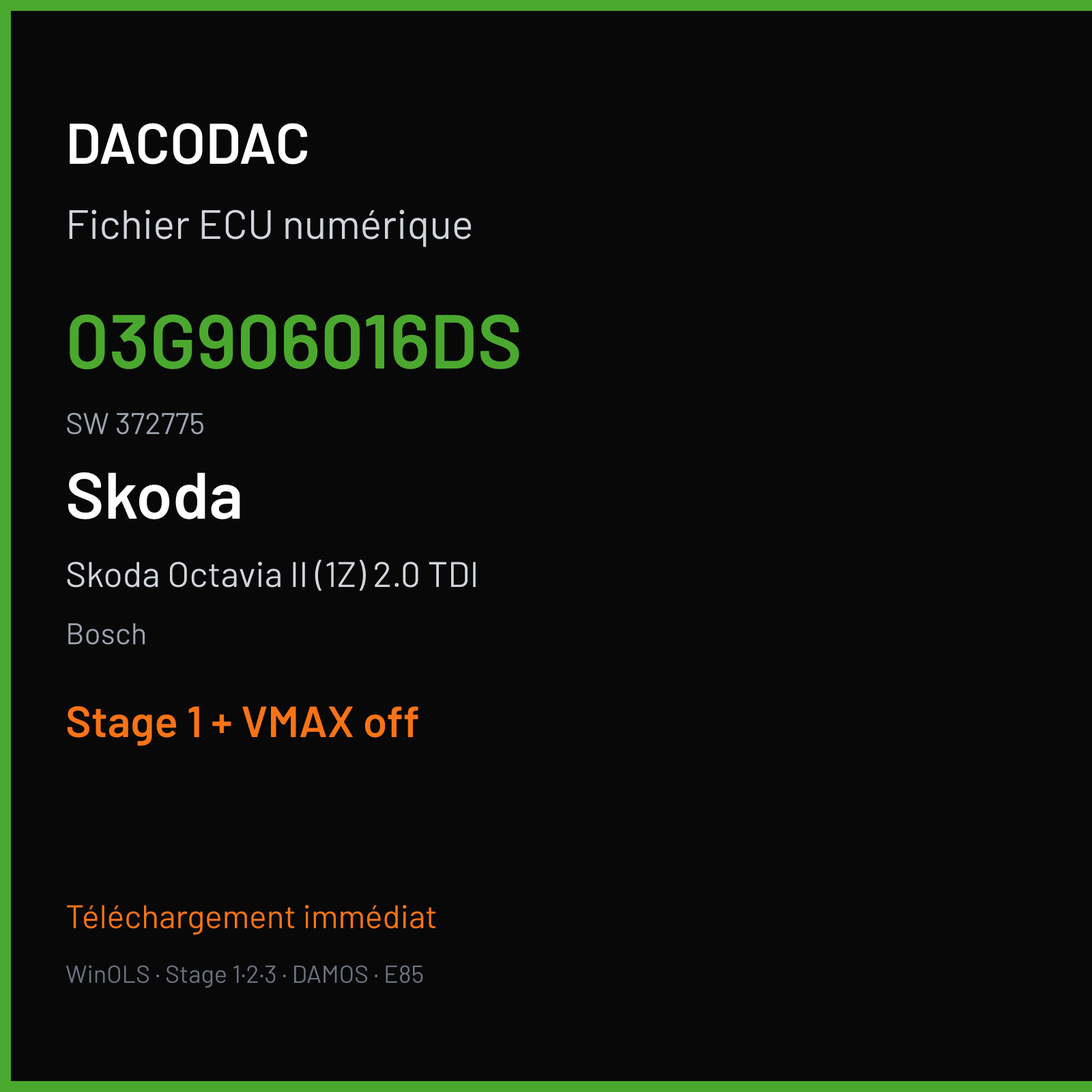 Skoda Octavia II (1Z) 2.0 TDI (2005) — Bosch — 03G906016DS · 372775 — Stage 1 + VMAX off