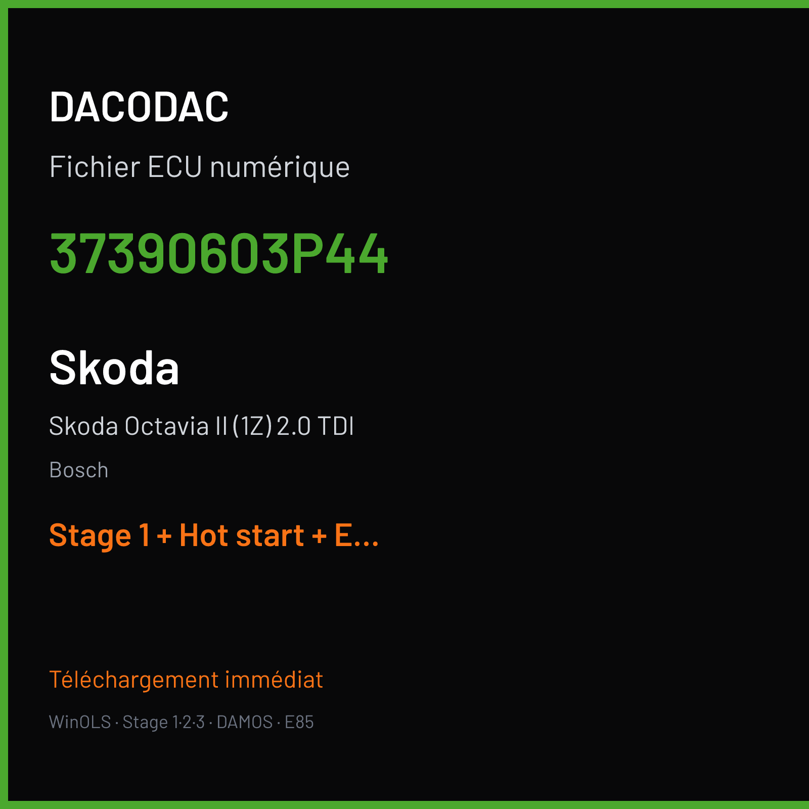 Skoda Octavia II (1Z) 2.0 TDI (2009) — Bosch — 37390603P44 — Stage 1 + Hot start + EGR off