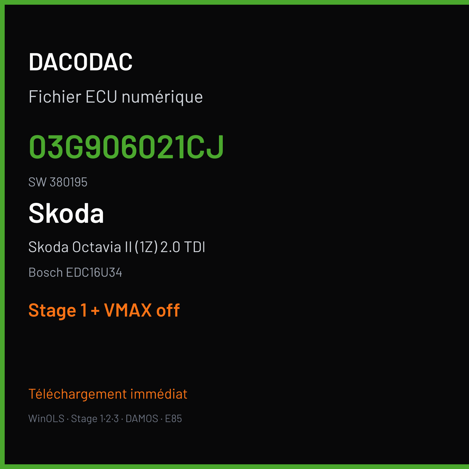 Skoda Octavia II (1Z) 2.0 TDI (2006) — Bosch EDC16U34 — 03G906021CJ · 380195 — Stage 1 + VMAX off