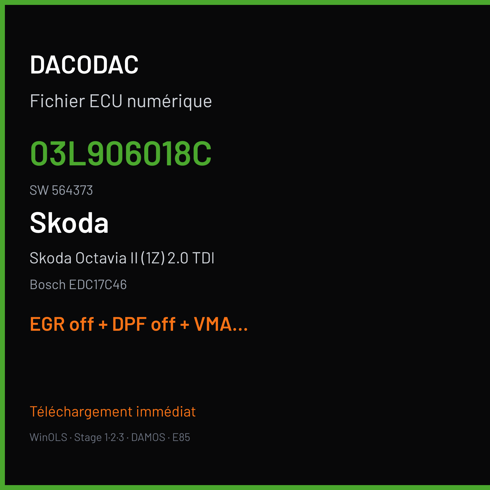 Skoda Octavia II (1Z) 2.0 TDI (2013) — Bosch EDC17C46 — 03L906018C · 564373 — EGR off + DPF off + VMAX off