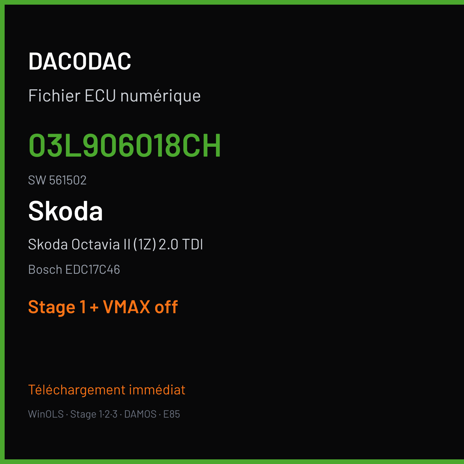 Skoda Octavia II (1Z) 2.0 TDI (2010) — Bosch EDC17C46 — 03L906018CH · 561502 — Stage 1 + VMAX off