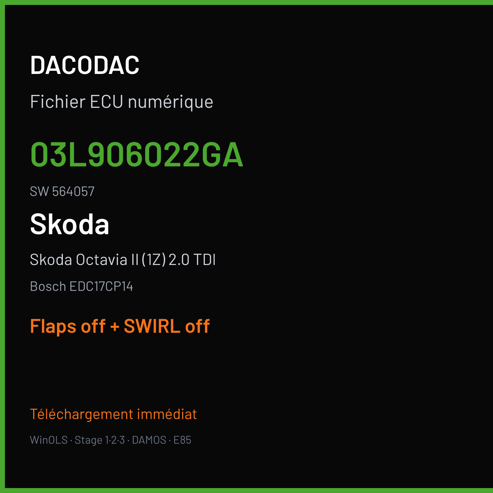 Skoda Octavia II (1Z) 2.0 TDI (2011) — Bosch EDC17CP14 — 03L906022GA · 564057 — Flaps off + SWIRL off