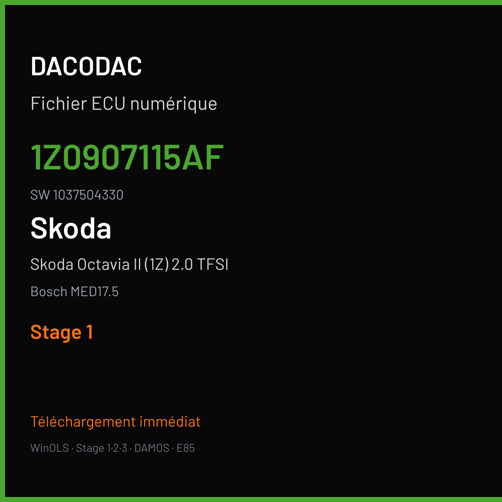 Skoda Octavia II (1Z) 2.0 TFSI (2009) — Bosch MED17.5 — 1Z0907115AF · 1037504330 — Stage 1