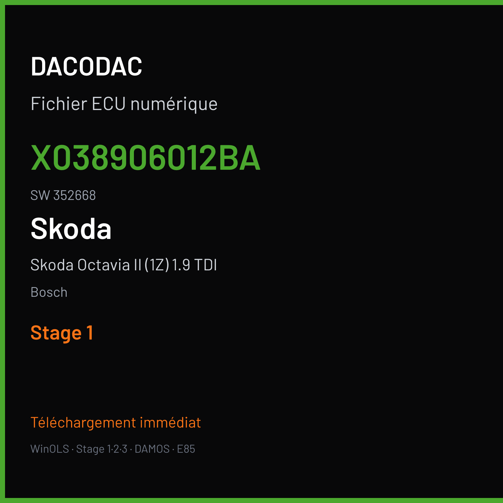 Skoda Octavia II (1Z) 1.9 TDI (2002) — Bosch — X038906012BA · 352668 — Stage 1