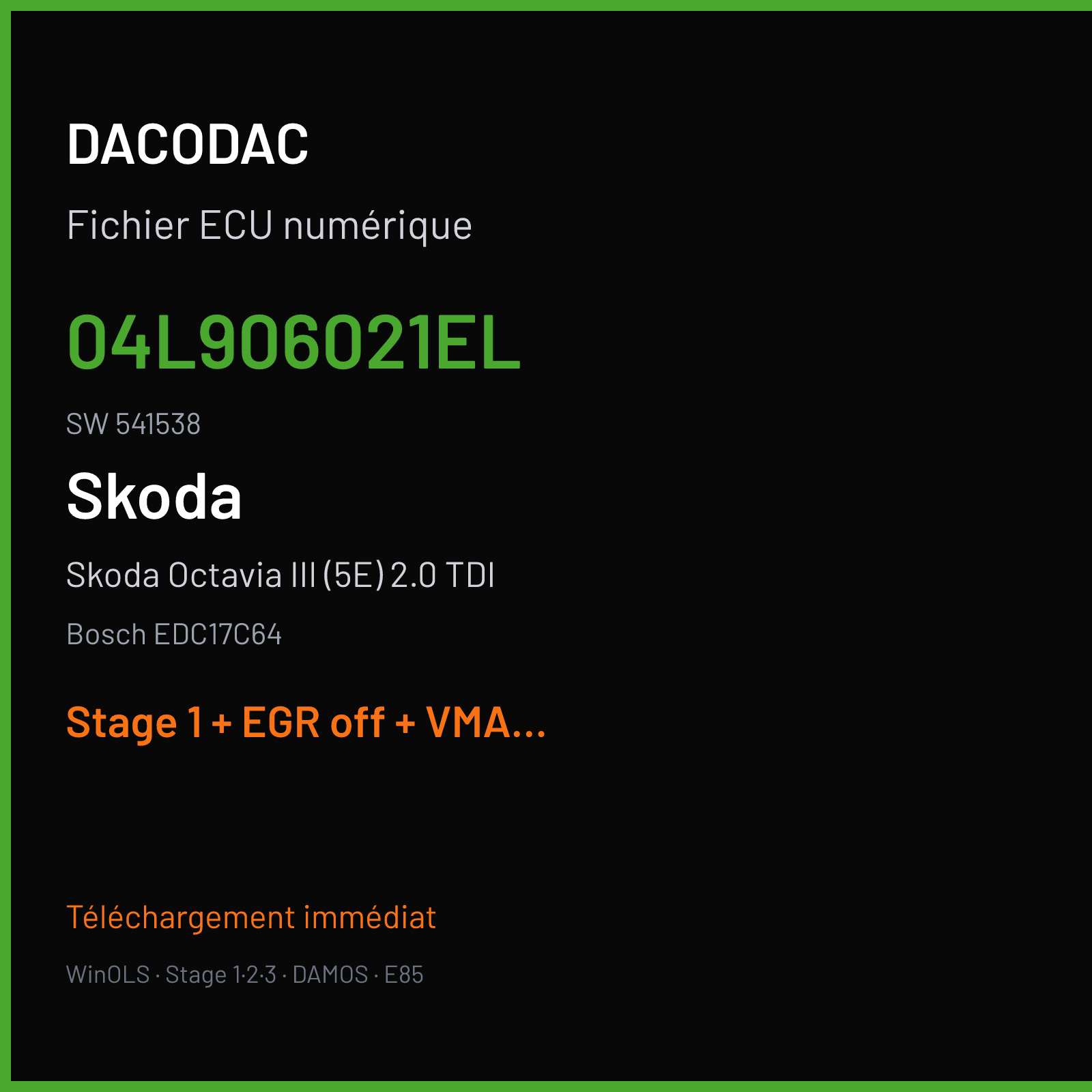 Skoda Octavia III (5E) 2.0 TDI (2014) — Bosch EDC17C64 — 04L906021EL · 541538 — Stage 1 + EGR off + VMAX off