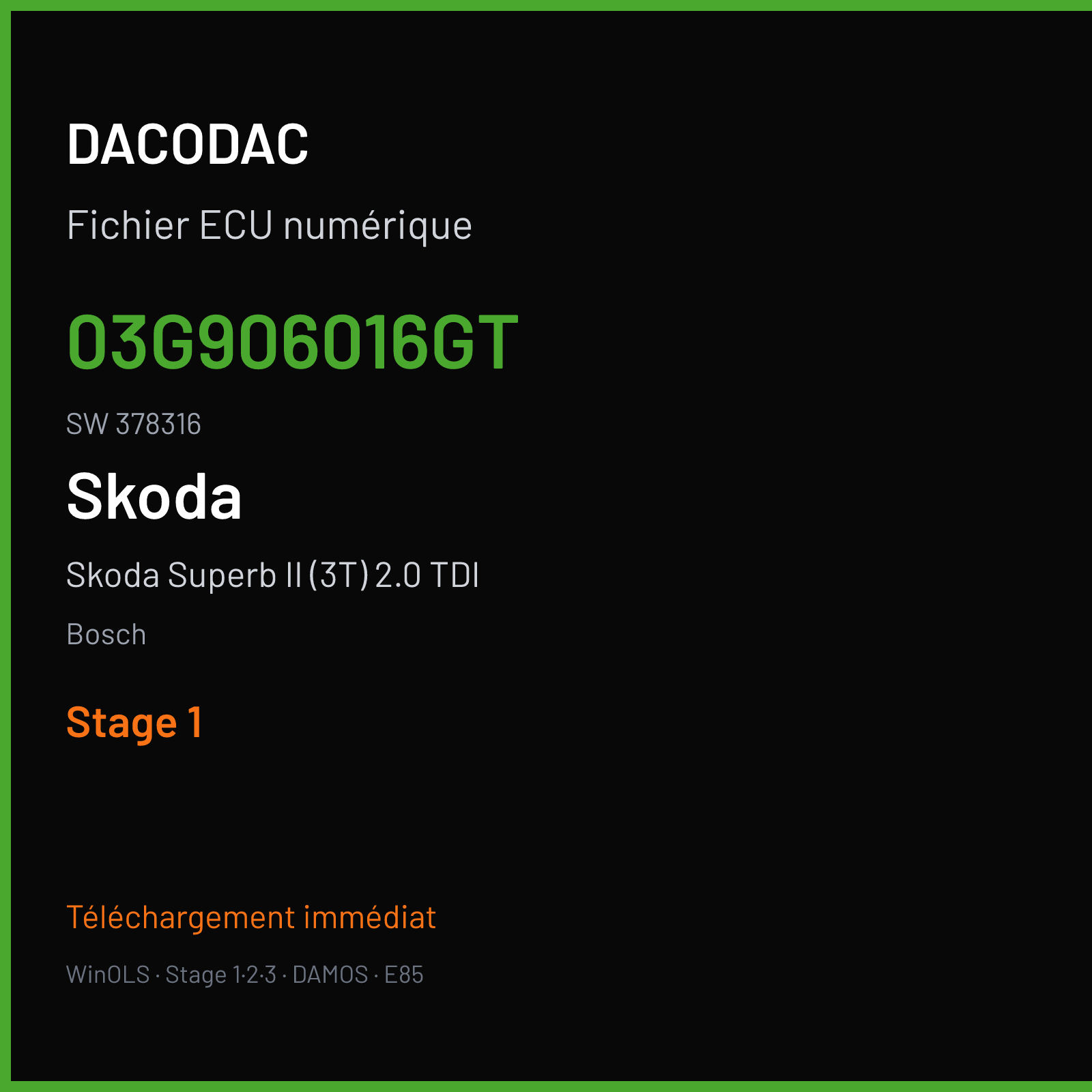 Skoda Superb II (3T) 2.0 TDI (2005) — Bosch — 03G906016GT · 378316 — Stage 1