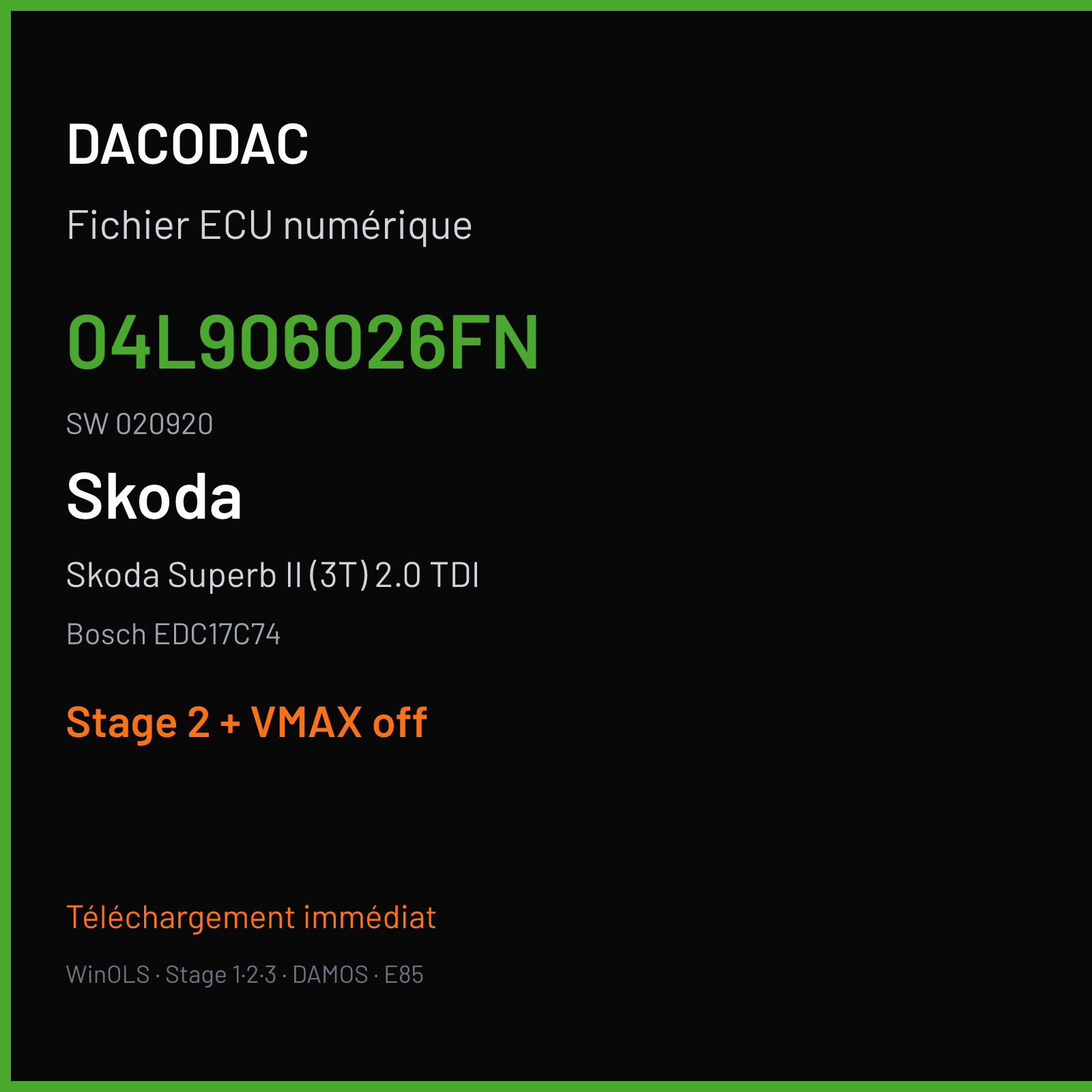 Skoda Superb II (3T) 2.0 TDI (2017) — Bosch EDC17C74 — 04L906026FN · 020920 — Stage 2 + VMAX off