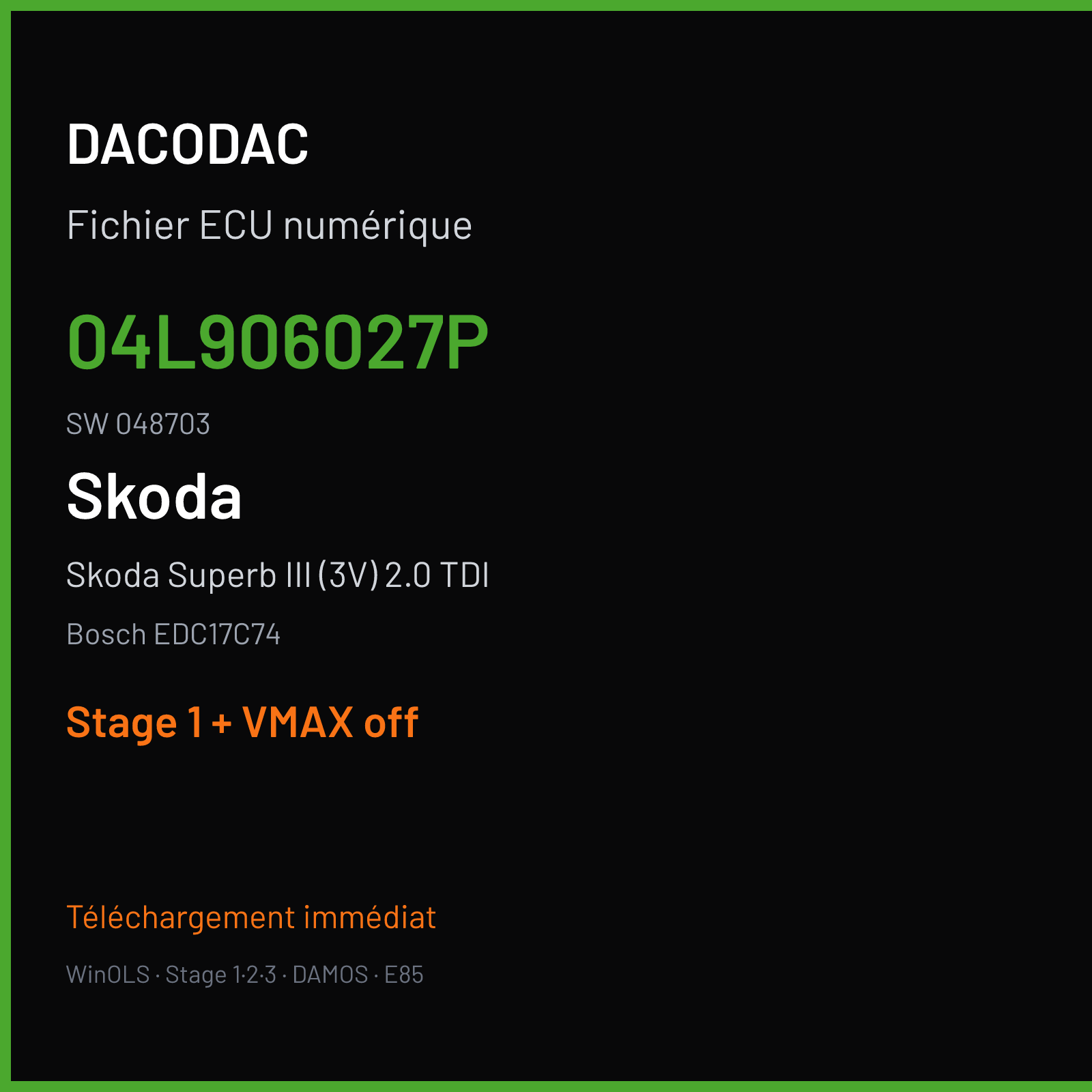 Skoda Superb III (3V) 2.0 TDI (2014) — Bosch EDC17C74 — 04L906027P · 048703 — Stage 1 + VMAX off
