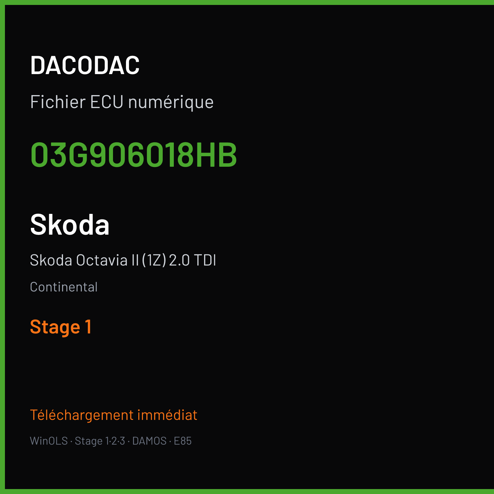 Skoda Octavia II (1Z) 2.0 TDI (2007) — Continental — 03G906018HB — Stage 1