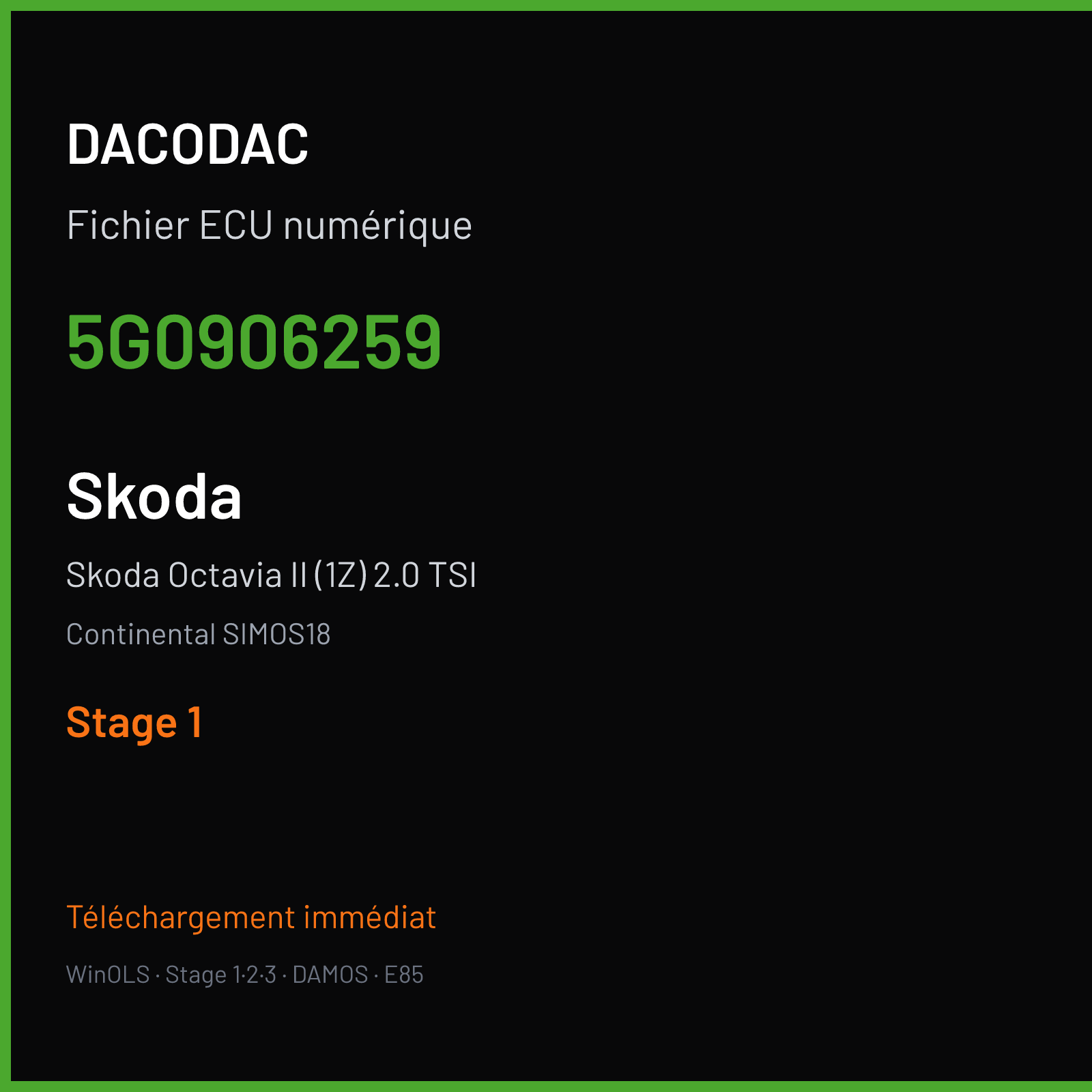 Skoda Octavia II (1Z) 2.0 TSI (2013) — Continental SIMOS18 — 5G0906259 — Stage 1