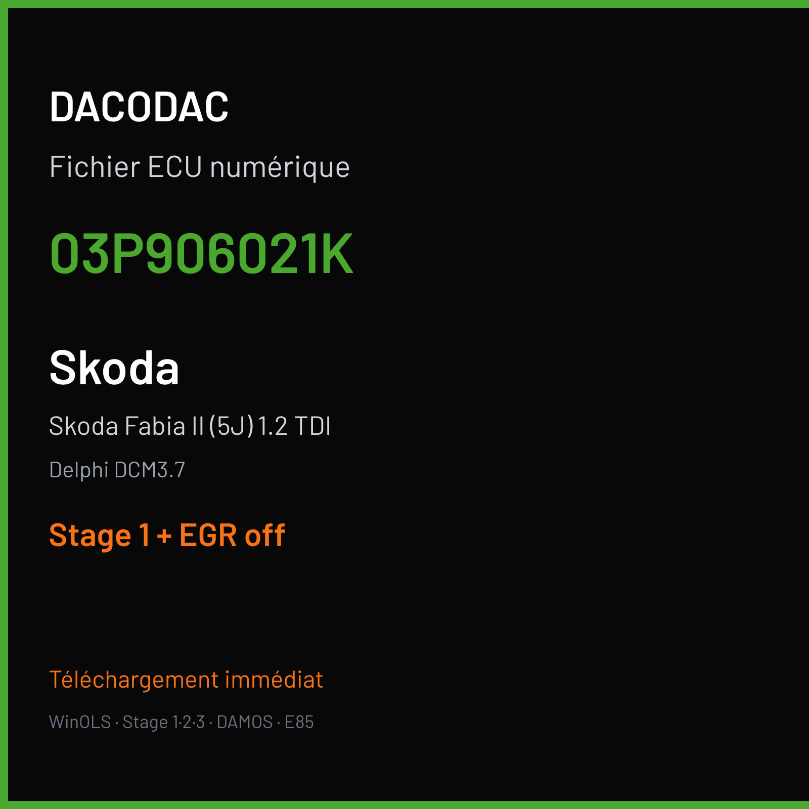 Skoda Fabia II (5J) 1.2 TDI (2011) — Delphi DCM3.7 — 03P906021K — Stage 1 + EGR off