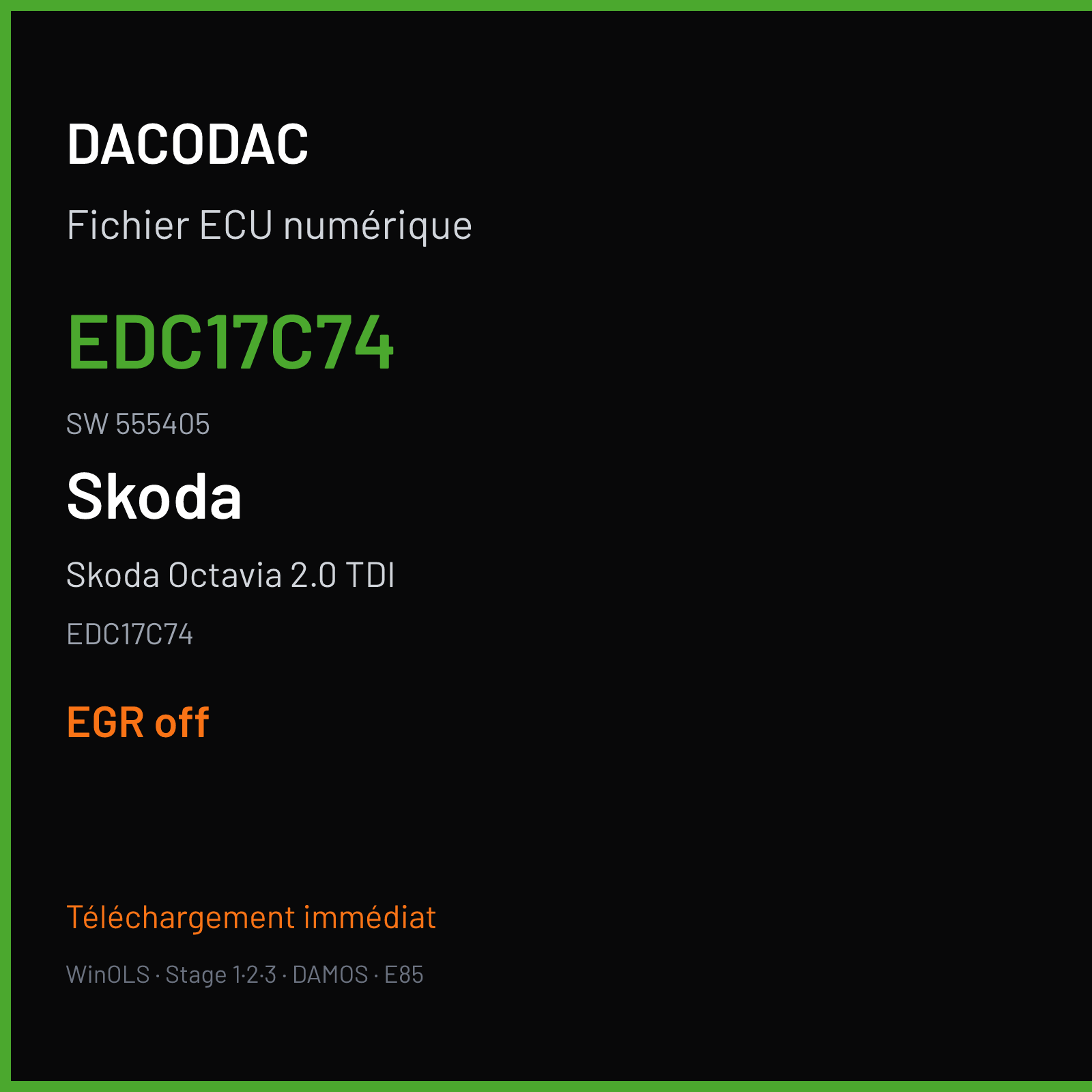 Skoda Octavia 2.0 TDI (2016) — EDC17C74 — EDC17C74 · 555405 — EGR off