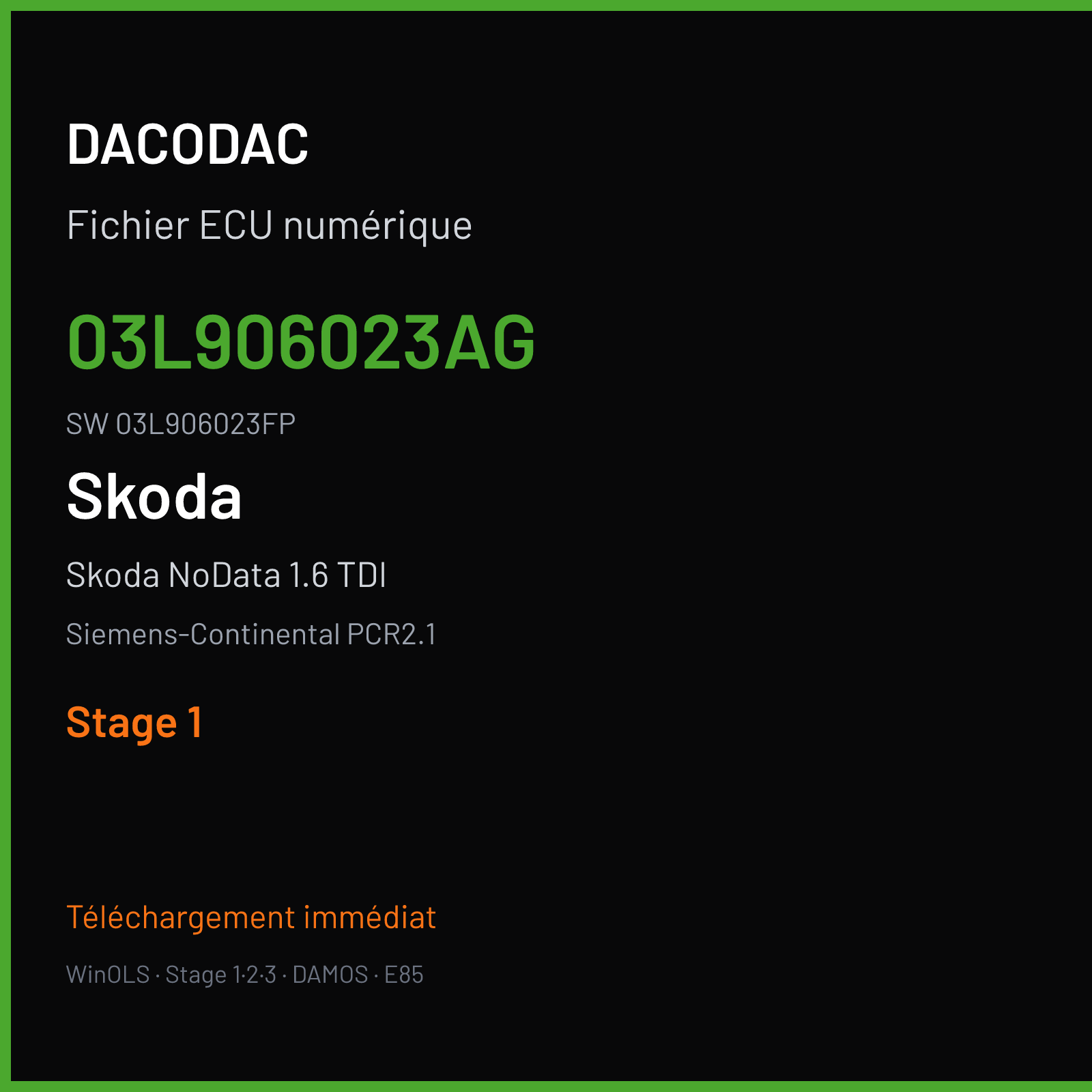 Skoda NoData 1.6 TDI 105 ch — Siemens-Continental PCR2.1 — 03L906023AG · 03L906023FP · SM2G0P3000000 — Stage 1