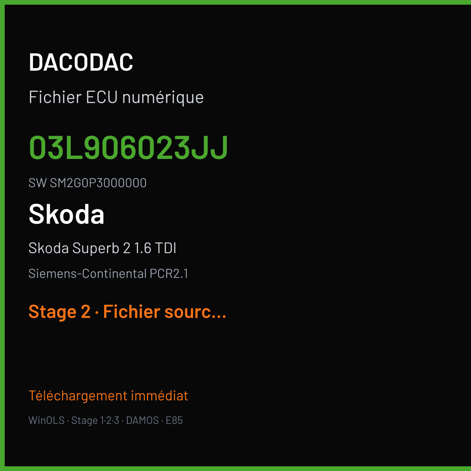 Skoda Superb 2 1.6 TDI (2011) — Siemens-Continental PCR2.1 — 03L906023JJ · SM2G0P3000000 — Stage 2