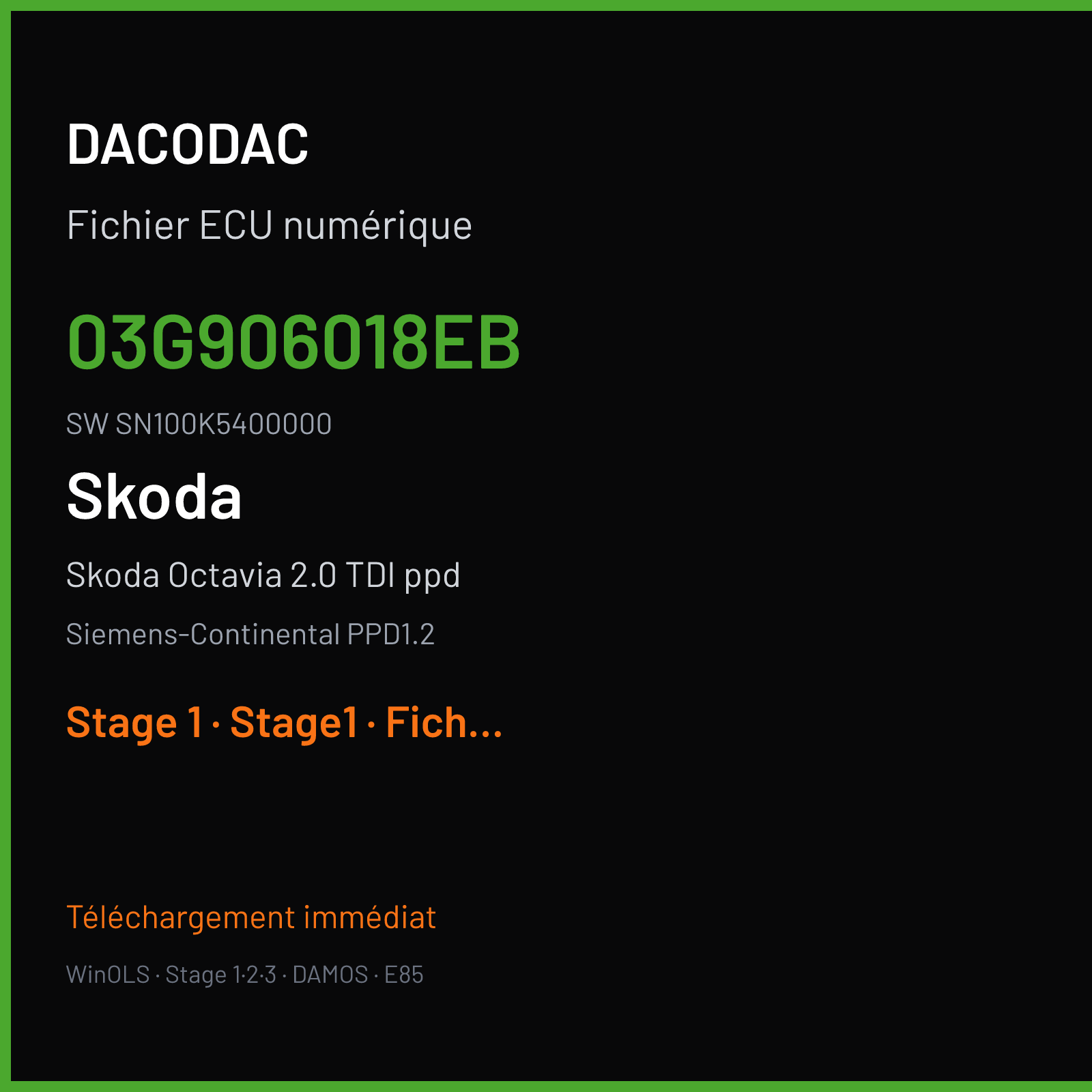Skoda Octavia 2.0 TDI ppd (2007) — Siemens-Continental PPD1.2 — 03G906018EB · SN100K5400000 — Stage 1