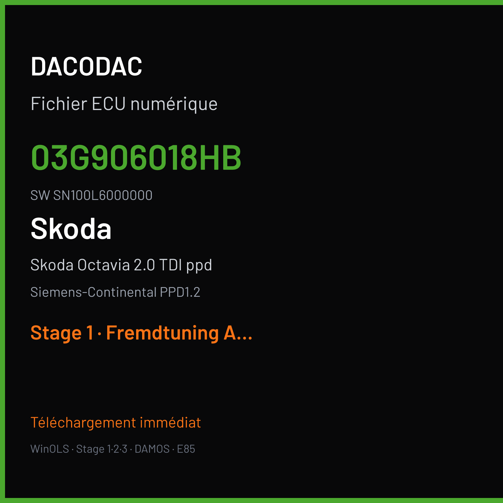 Skoda Octavia 2.0 TDI ppd (2008) — Siemens-Continental PPD1.2 — 03G906018HB · SN100L6000000 — Stage 1