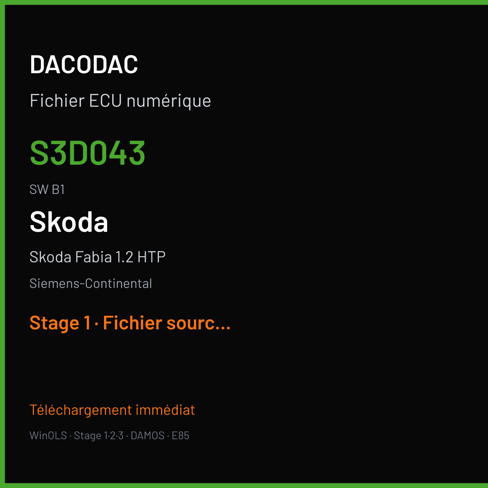 Skoda Fabia 1.2 HTP (2006) — Siemens-Continental — S3D043 · B1 — Stage 1