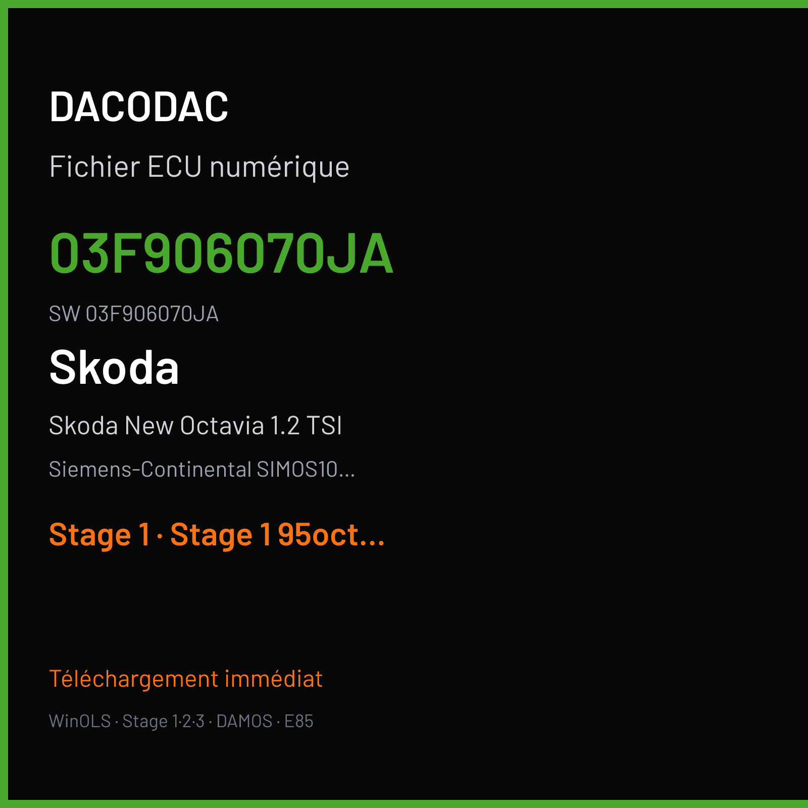 Skoda New Octavia 1.2 TSI 105 ch — Siemens-Continental SIMOS10.2x — 03F906070JA · 03F906070JA · SA300M2000000 — Stage 1