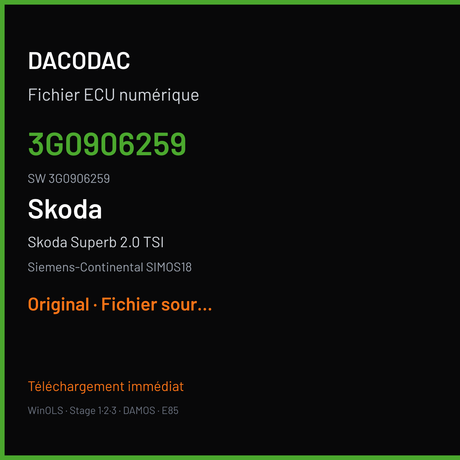 Skoda Superb 2.0 TSI 220 ch (2017) — Siemens-Continental SIMOS18 — 3G0906259 · 3G0906259 · SC800O4000000 — Original