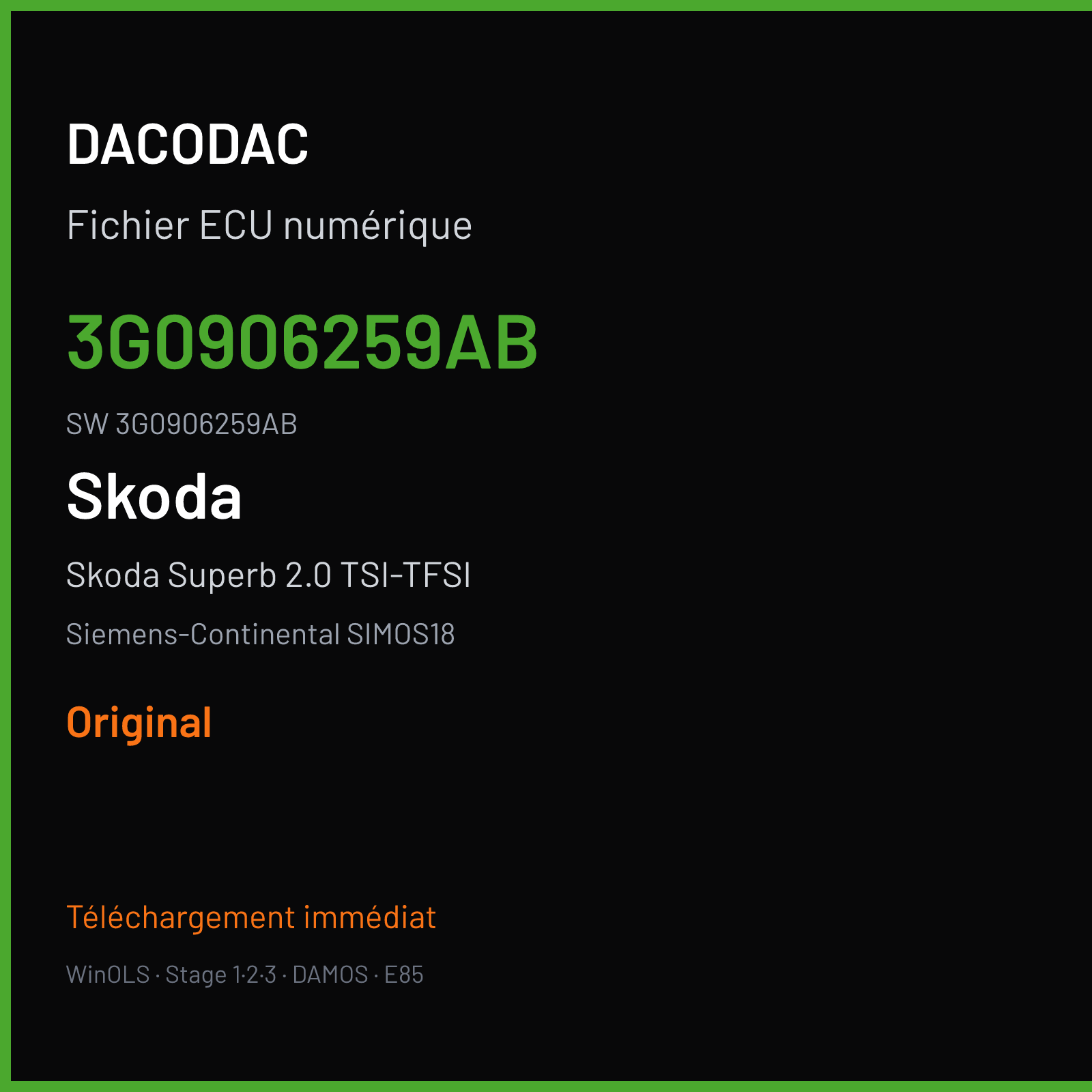Skoda Superb 2.0 TSI-TFSI 220 ch (2017) — Siemens-Continental SIMOS18 — 3G0906259AB · 3G0906259AB · SC800O4000000 — Original