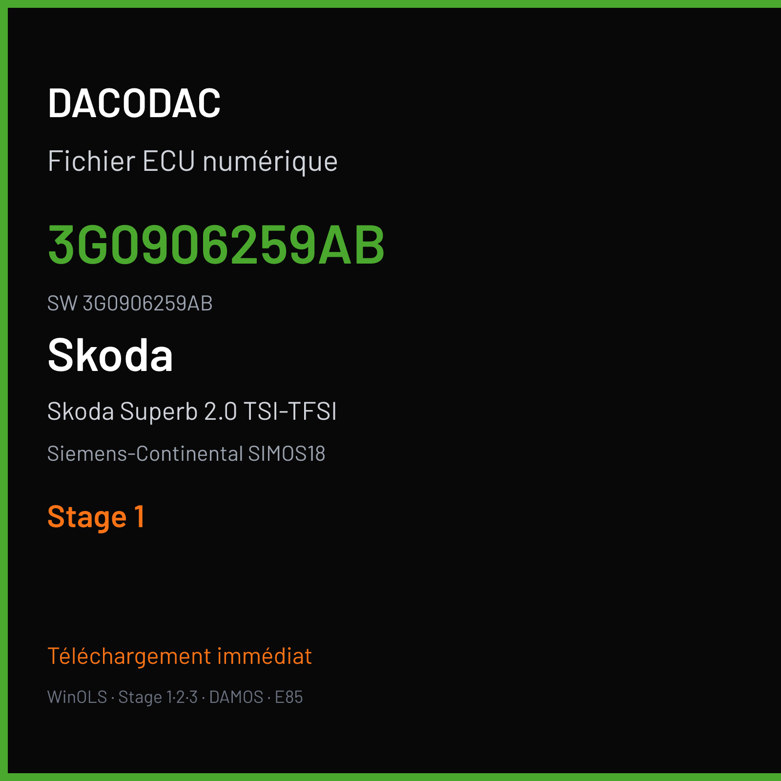 Skoda Superb 2.0 TSI-TFSI 220 ch (2017) — Siemens-Continental SIMOS18 — 3G0906259AB · 3G0906259AB · SC800O4000000 — Stage 1