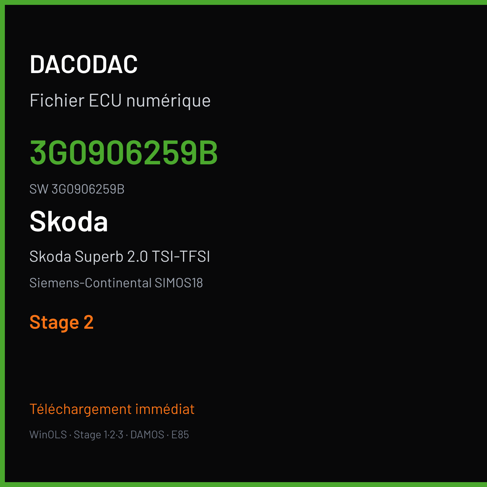 Skoda Superb 2.0 TSI-TFSI 280 ch (2018) — Siemens-Continental SIMOS18 — 3G0906259B · 3G0906259B · SC800O4000000 — Stage 2