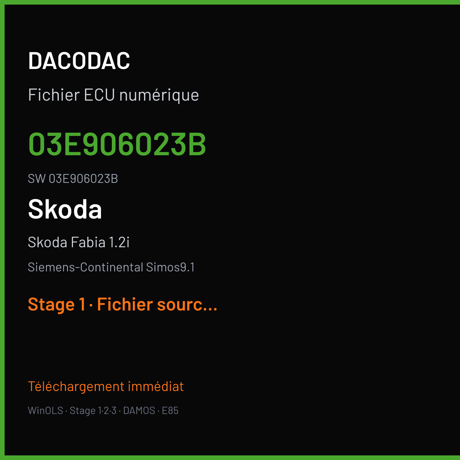Skoda Fabia 1.2i 70 ch (2009) — Siemens-Continental Simos9.1 — 03E906023B · 03E906023B · S912010000000 — Stage 1