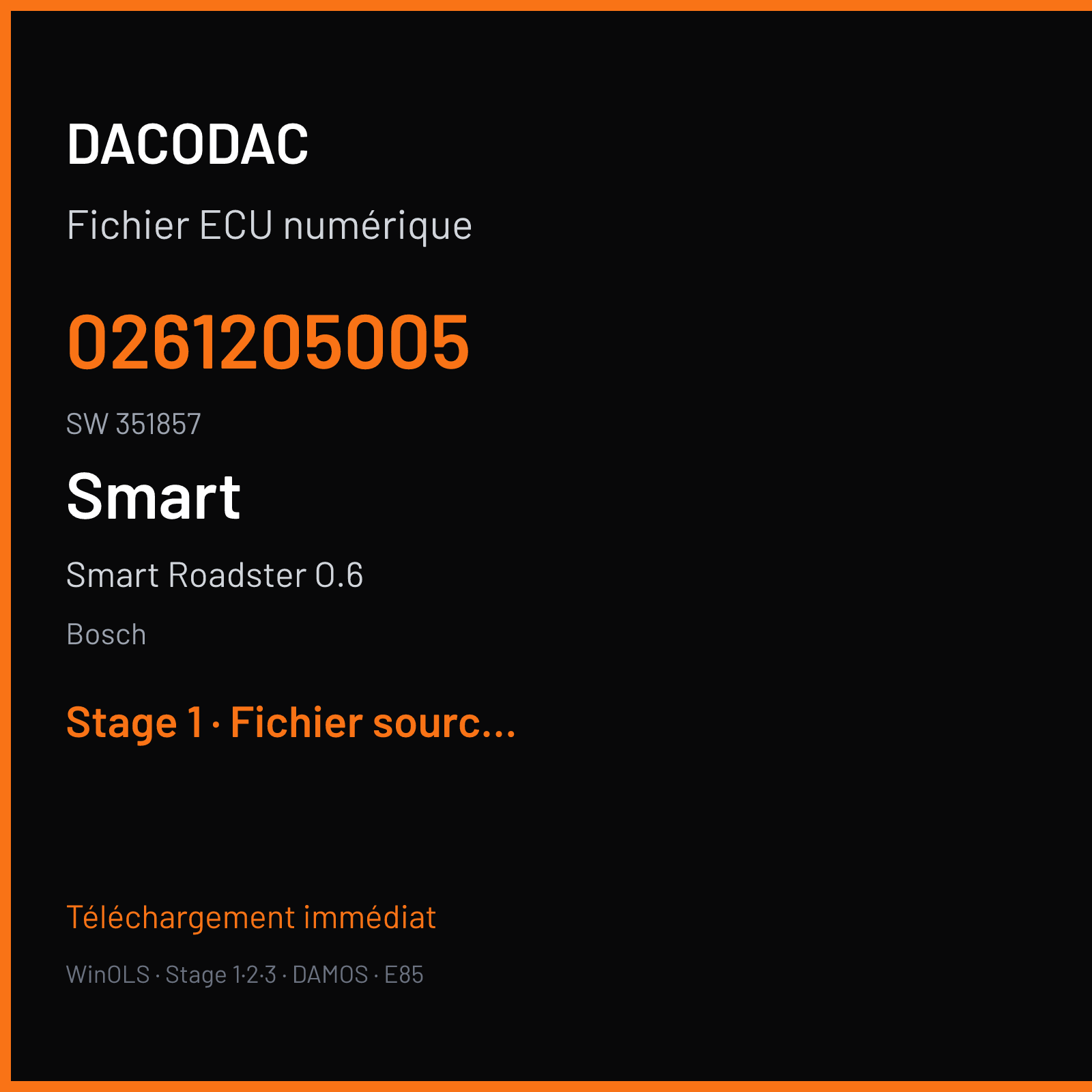 Smart Roadster O.6 54 ch (2004) — Bosch — 0261205005 · 351857 — Stage 1
