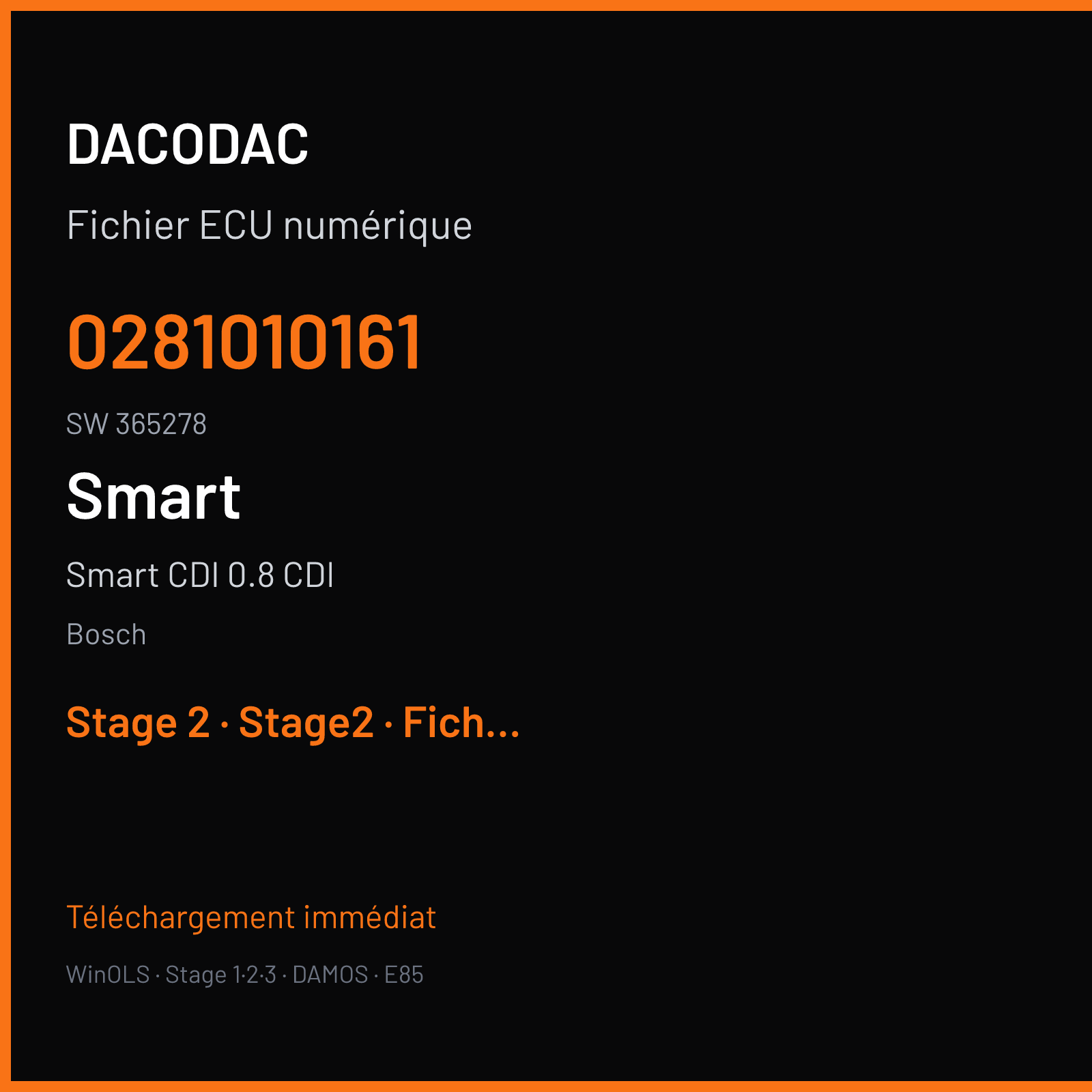 Smart CDI 0.8 CDI 41 ch (2004) — Bosch — 0281010161 · 365278 — Stage 2