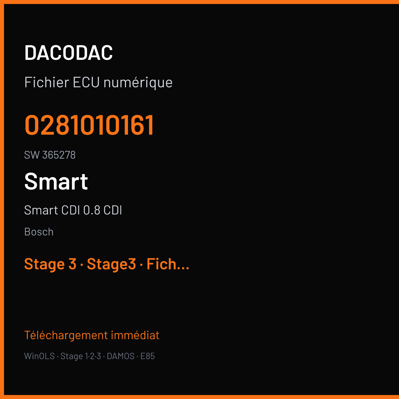 Smart CDI 0.8 CDI 41 ch (2004) — Bosch — 0281010161 · 365278 — Stage 3