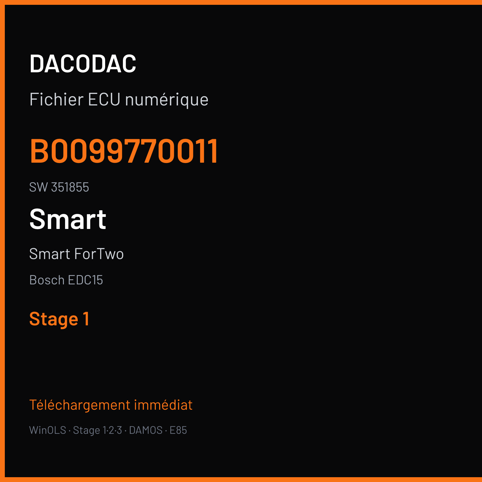 Smart ForTwo (2004) — Bosch EDC15 — B0099770011 · 351855 — Stage 1