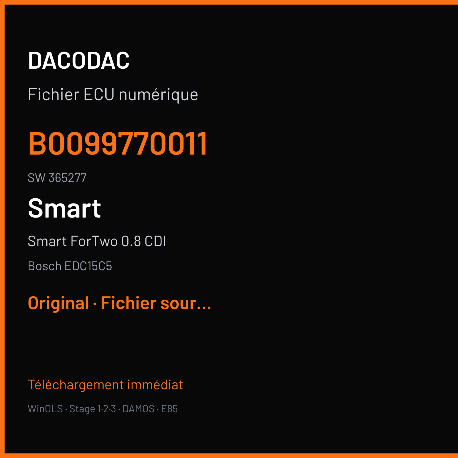 Smart ForTwo 0.8 CDI — Bosch EDC15C5 — B0099770011 · 365277 — Original