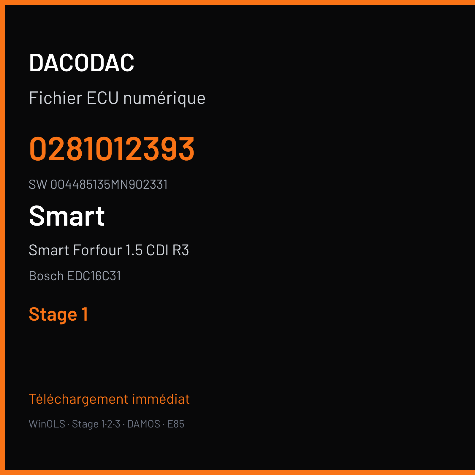 Smart Forfour 1.5 CDI R3 68 ch (2006) — Bosch EDC16C31 — 0281012393 · 004485135MN902331 · 375629 — Stage 1