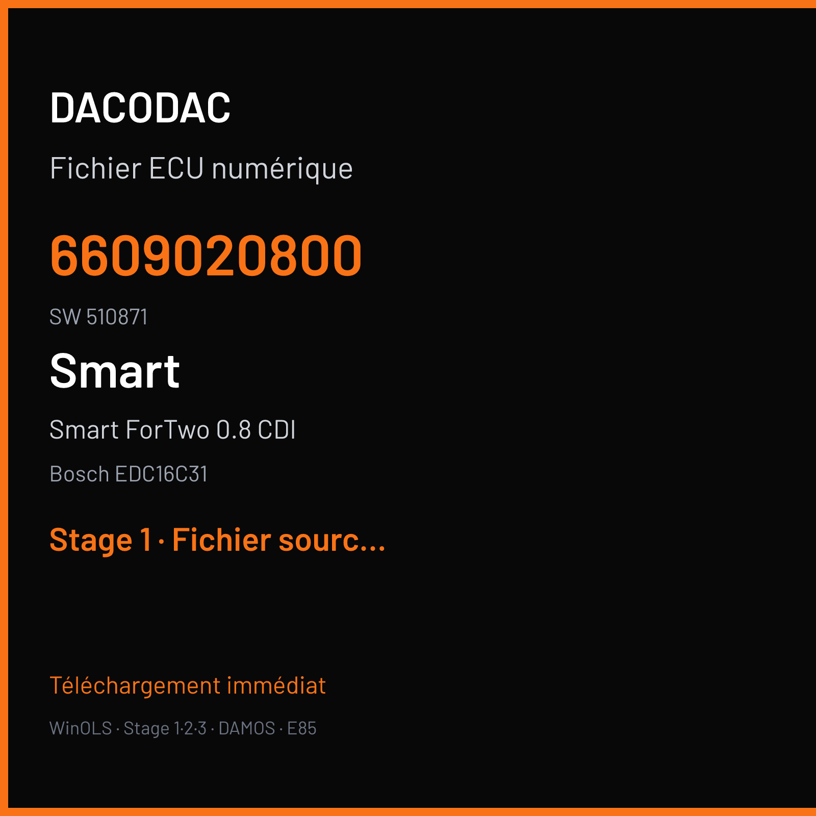 Smart ForTwo 0.8 CDI — Bosch EDC16C31 — 6609020800 · 510871 — Stage 1