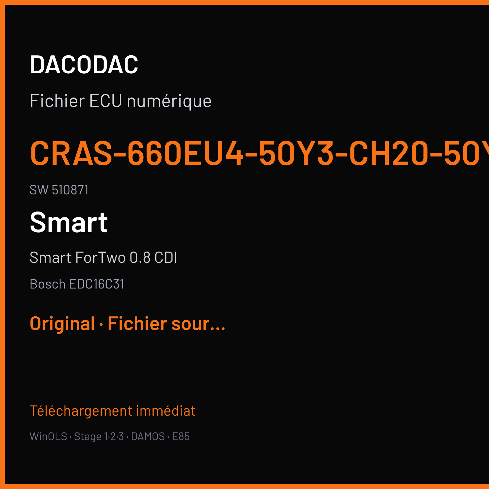 Smart ForTwo 0.8 CDI (2008) — Bosch EDC16C31 — CRAS-660EU4-50Y3-Ch20-50Y3CH20ME05 · 510871 — Original