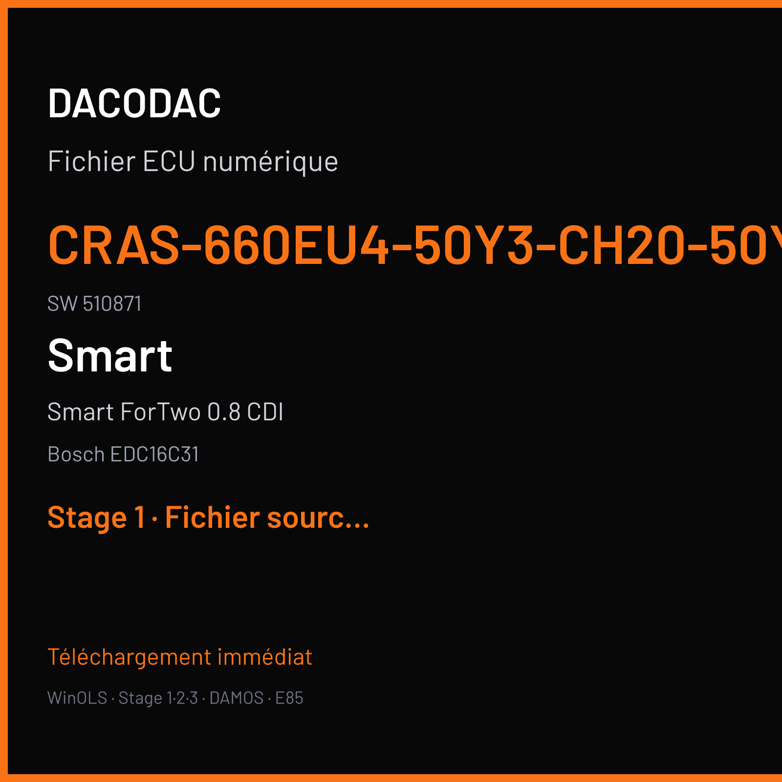 Smart ForTwo 0.8 CDI (2008) — Bosch EDC16C31 — CRAS-660EU4-50Y3-Ch20-50Y3CH20ME05 · 510871 — Stage 1
