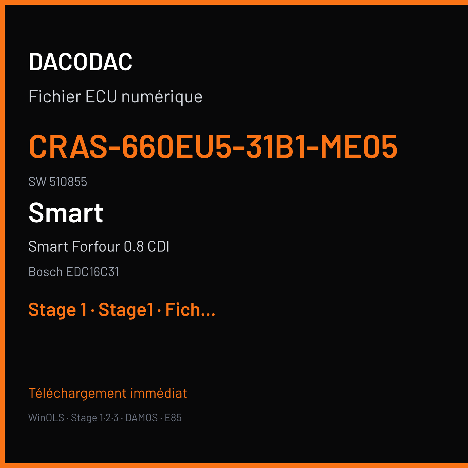 Smart Forfour 0.8 CDI (2008) — Bosch EDC16C31 — CRAS-660EU5-31B1-ME05 · 510855 — Stage 1