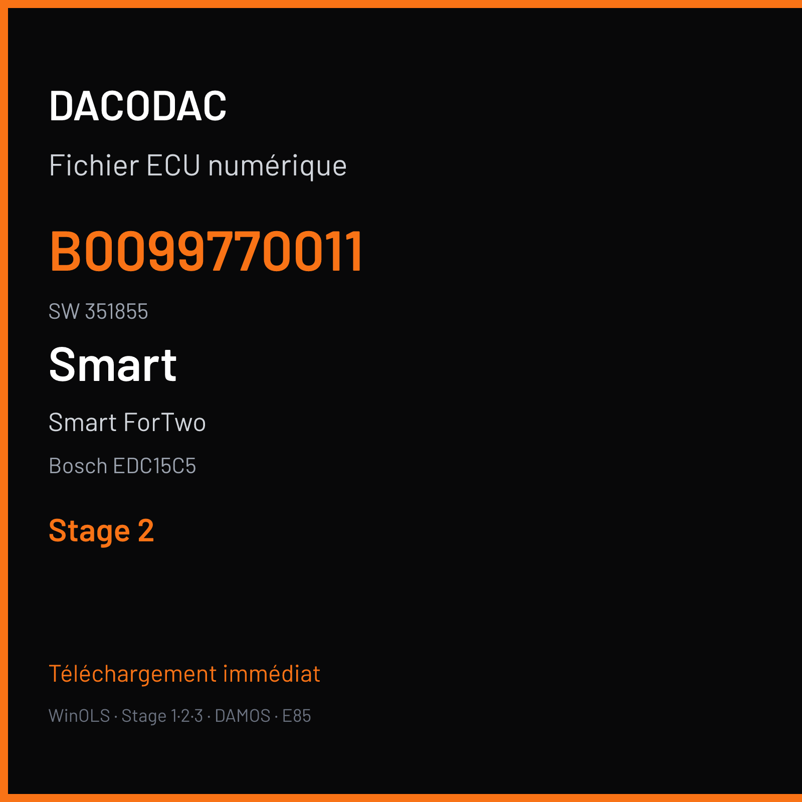 Smart ForTwo (2002) — Bosch EDC15C5 — B0099770011 · 351855 — Stage 2
