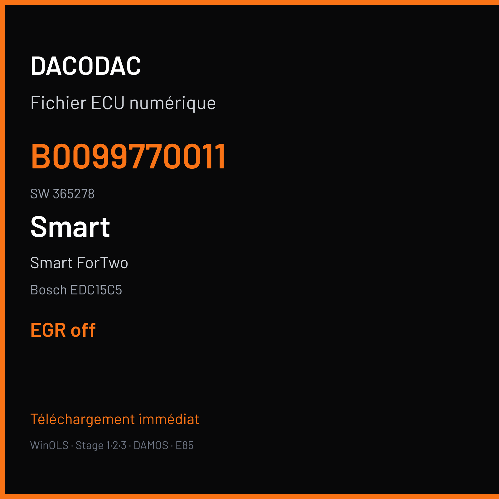 Smart ForTwo (2001) — Bosch EDC15C5 — B0099770011 · 365278 — EGR off