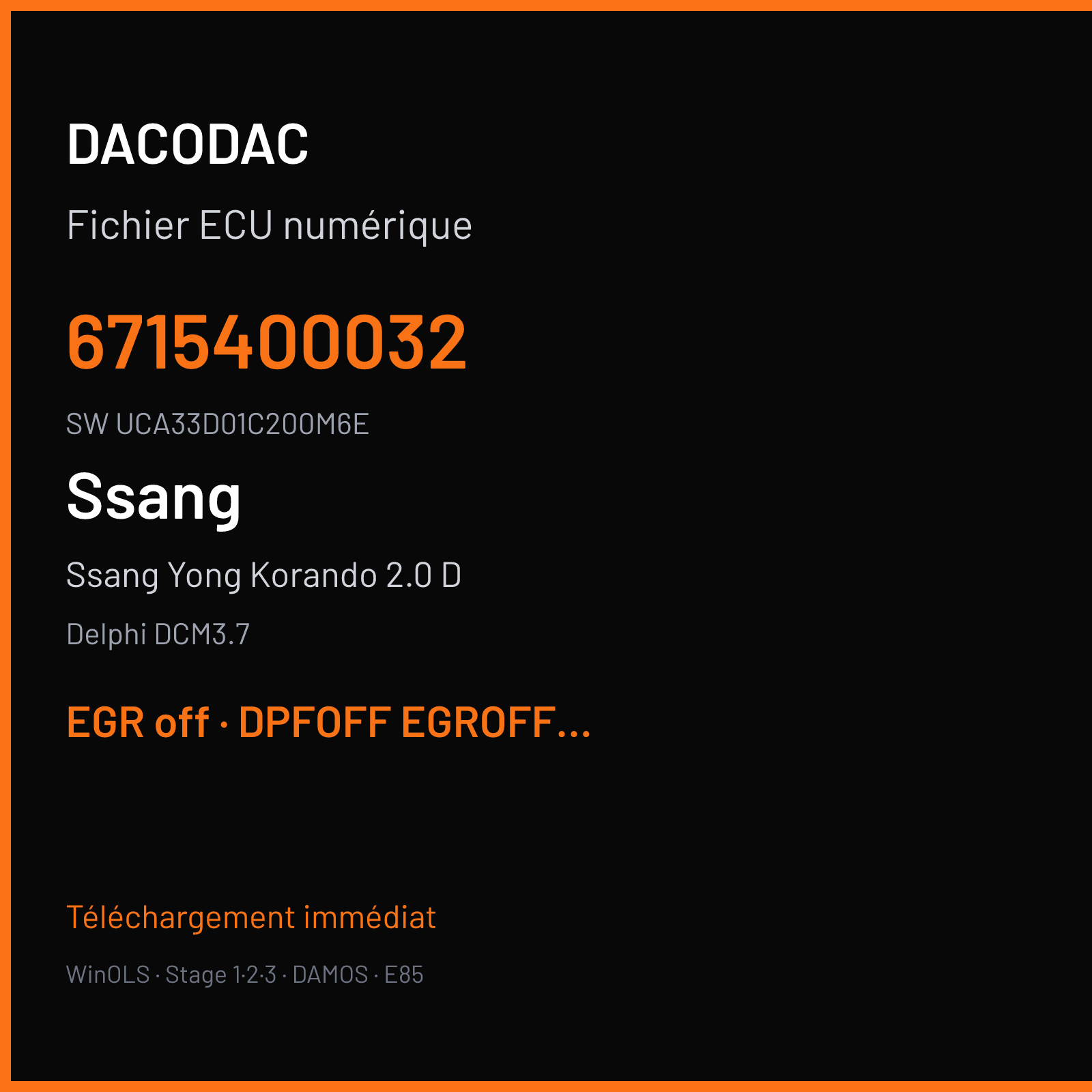 Ssang Yong Korando 2.0 D 175 ch (2011) — Delphi DCM3.7 — 6715400032 · UCA33D01C200M6E · UCA33D00 — EGR off