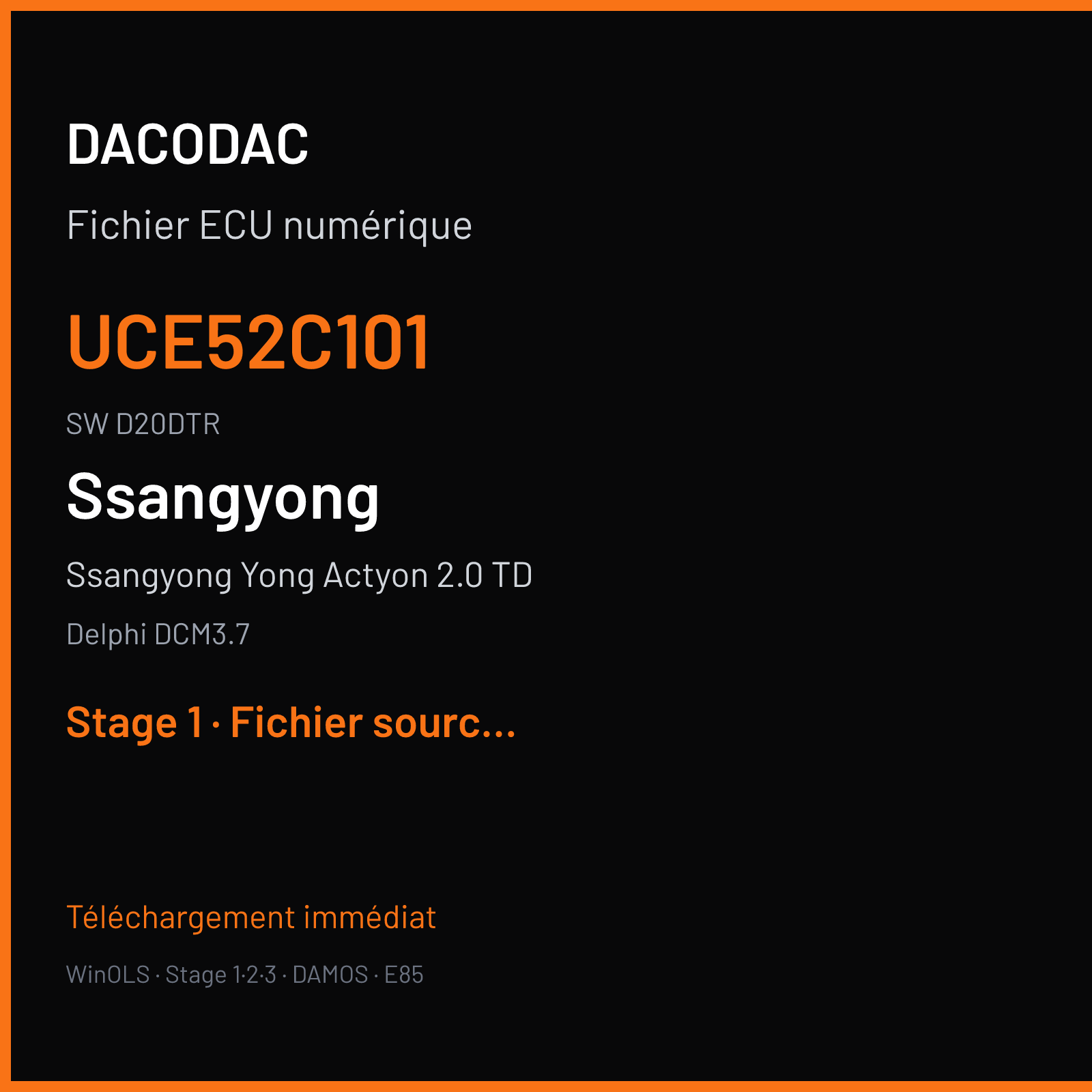 Ssangyong Yong Actyon 2.0 TD 155 ch (2014) — Delphi DCM3.7 — UCE52C101 · D20DTR · Q152MT6 4WD EXP EU5 6715401132 UCE52C21 D20DTR Q152 EU5 DUMMY — Stage 1