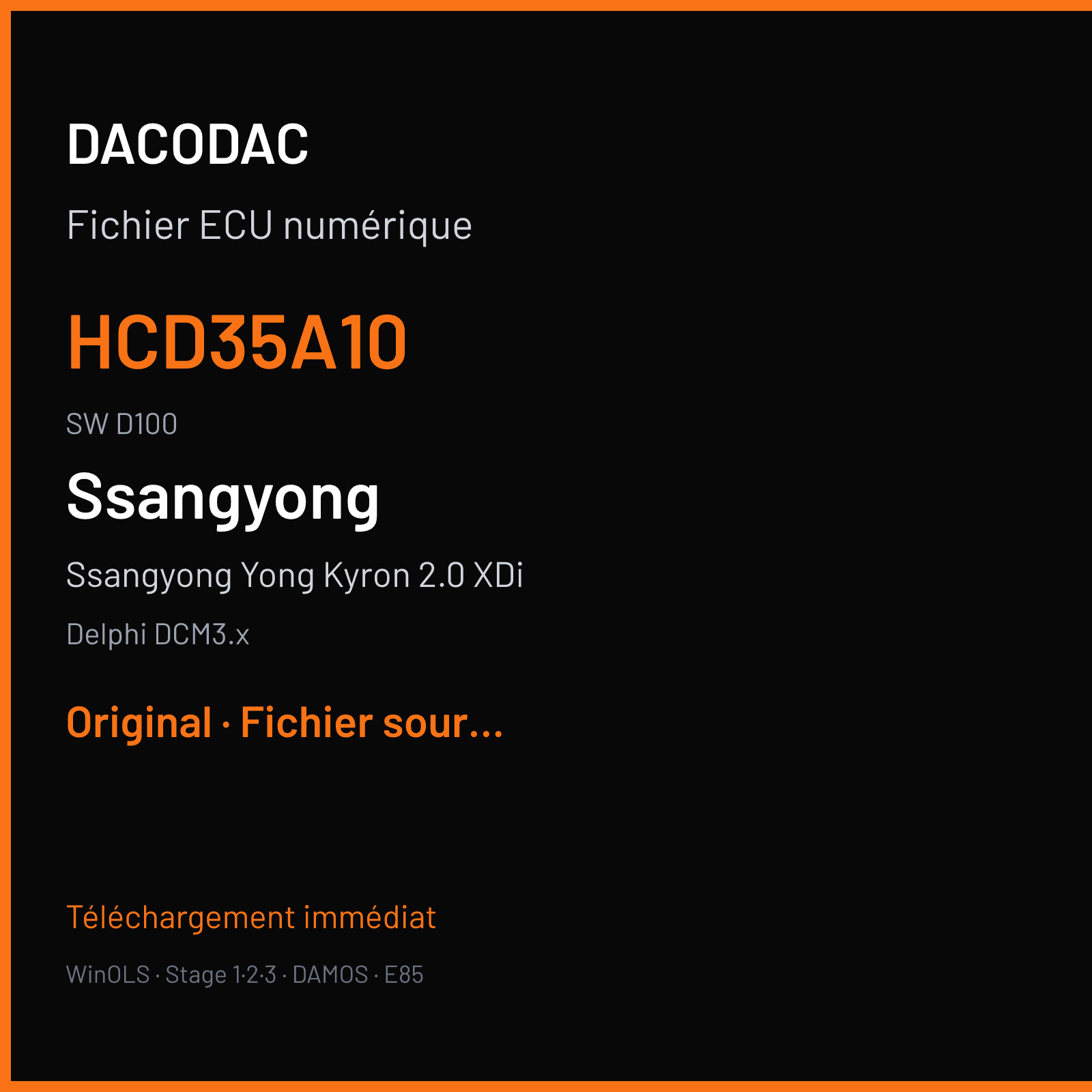 Ssangyong Yong Kyron 2.0 XDi 141 ch (2007) — Delphi DCM3.x — HCD35A10 · D100 · AT ECN HCD35A00 — Original
