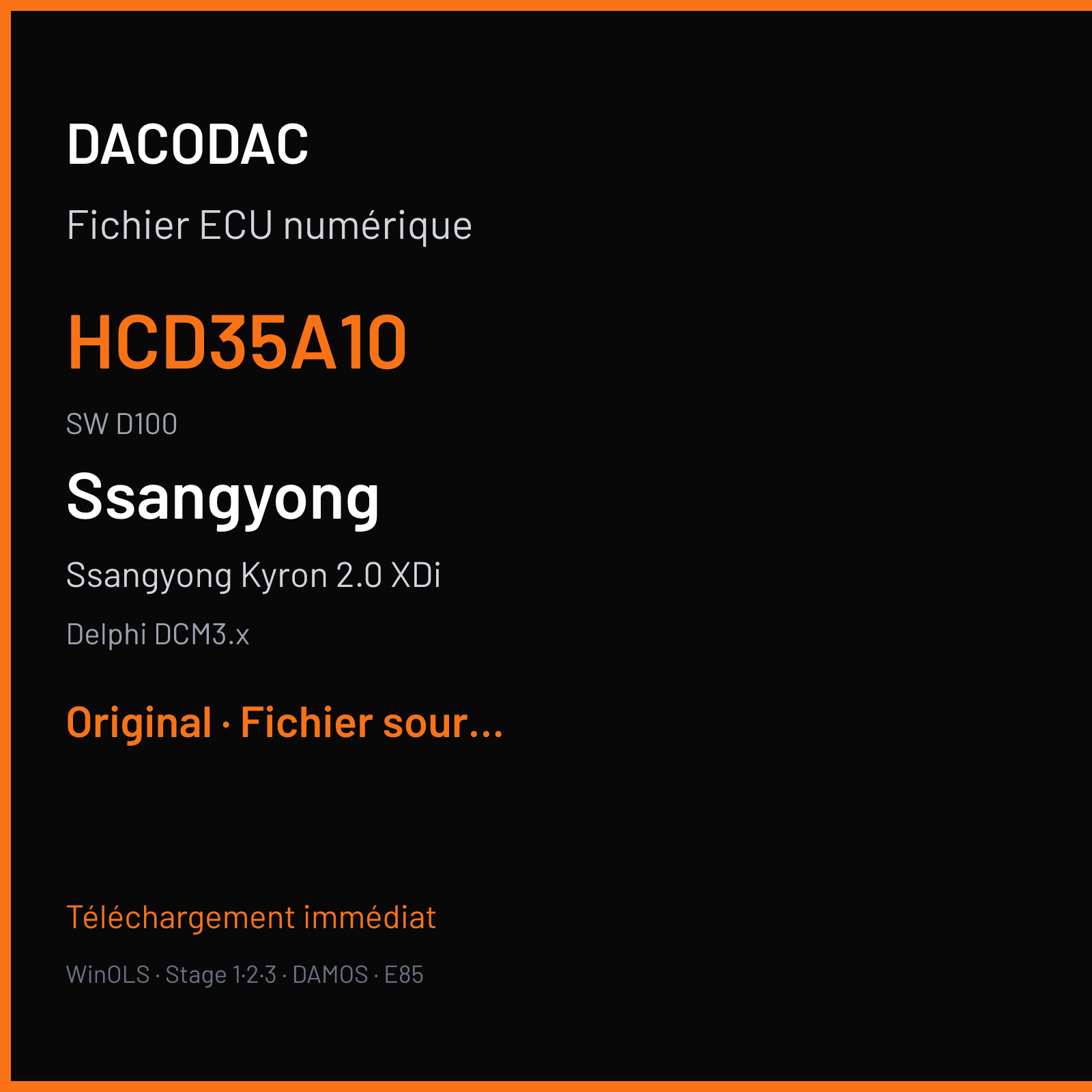 Ssangyong Kyron 2.0 XDi 141 ch (2006) — Delphi DCM3.x — HCD35A10 · D100 · AT ECN HCD35A00 0 — Original