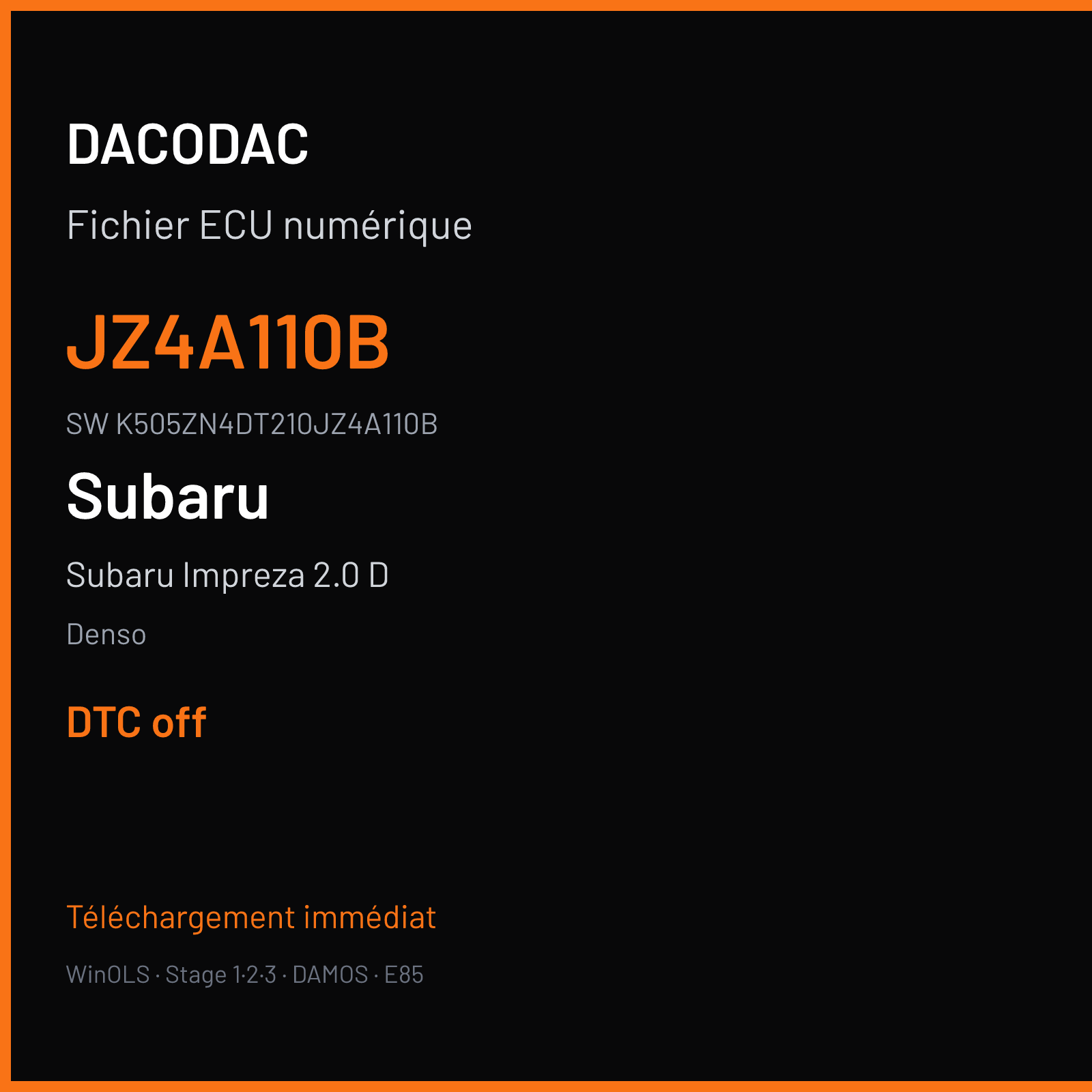 Subaru Impreza 2.0 D 150 ch (2011) — Denso — JZ4A110B · K505ZN4DT210JZ4A110B · K505ZN4DT210JZ4A110B Unknow — DTC off