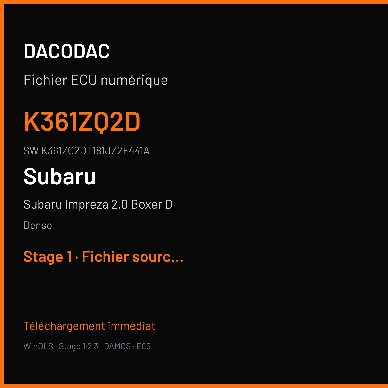 Subaru Impreza 2.0 Boxer D 150 ch (2010) — Denso — K361ZQ2D · K361ZQ2DT181JZ2F441A · K361ZQ2DT181JZ2F441A KS — Stage 1