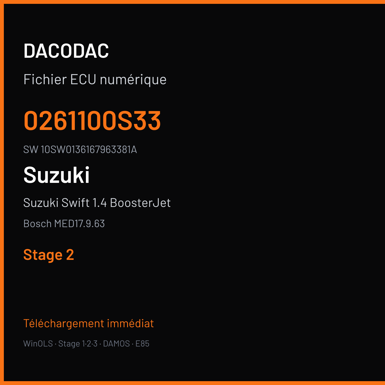 Suzuki Swift 1.4 BoosterJet 140 ch (2019) — Bosch MED17.9.63 — 0261100S33 · 10SW0136167963381A · 031619 — Stage 2
