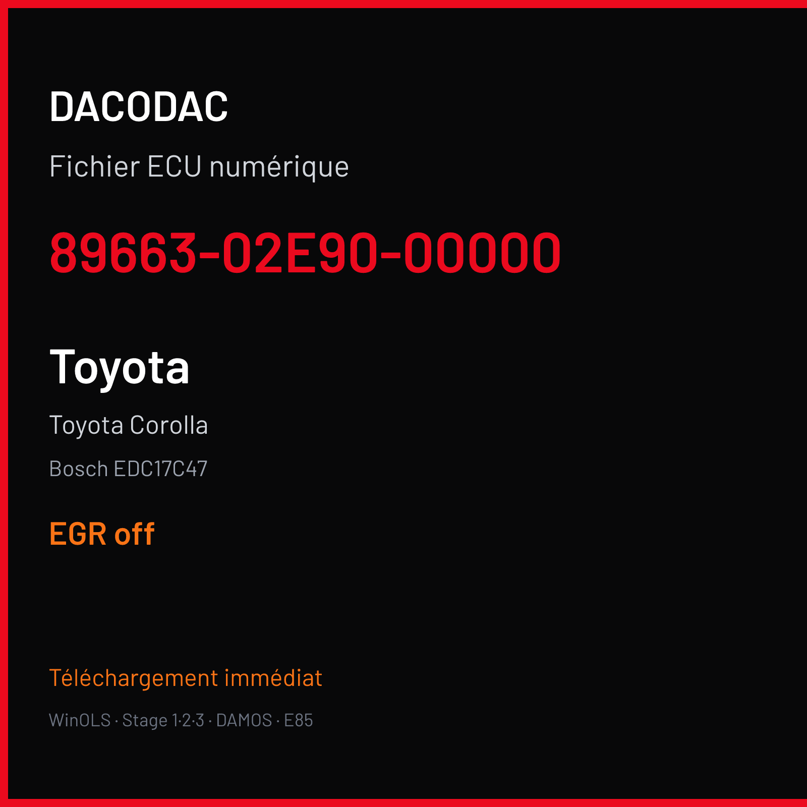 Toyota Corolla (2016) — Bosch EDC17C47 — 89663-02E90-00000 — EGR off